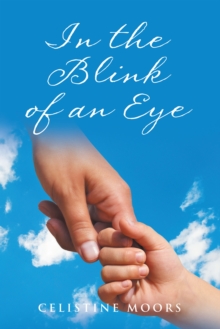 In the Blink of an Eye