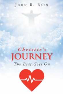 Christie's Journey : The Beat Goes On