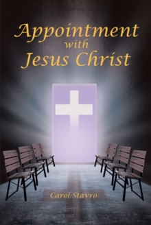 Appointment with Jesus Christ