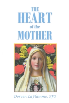 The Heart of the Mother