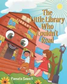 The Little Library Who Couldn't Read