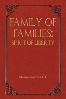 Family of Families : Spirit of Liberty