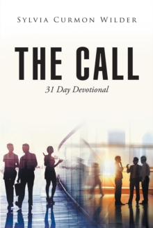 The Call : 31 Day Devotional