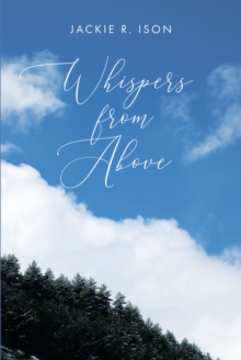 Whispers from Above