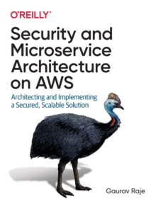 Security and Microservice Architecture on AWS