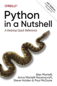 Python in a Nutshell : A Desktop Quick Reference