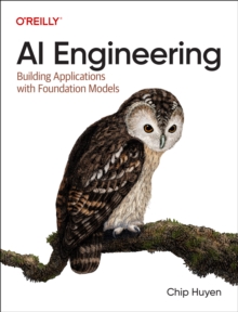 AI Engineering : Building Applications with Foundation Models