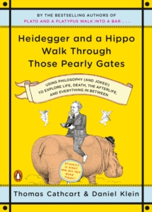 Heidegger and a Hippo Walk Through Those Pearly Gates