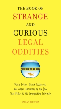 Book of Strange and Curious Legal Oddities