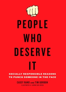 People Who Deserve It