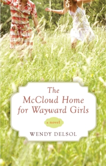 McCloud Home for Wayward Girls