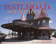 America's Great Railroad Stations