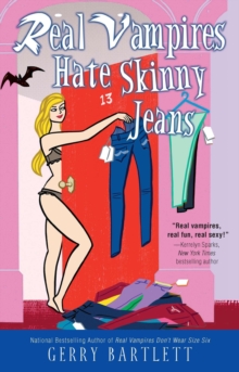 Real Vampires Hate Skinny Jeans