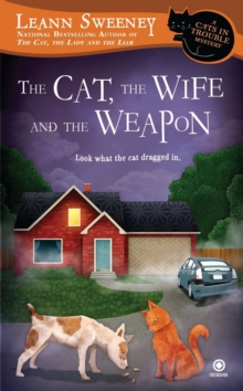 Cat, the Wife and the Weapon