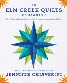 Elm Creek Quilts Companion