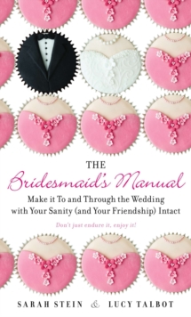 Bridesmaid's Manual