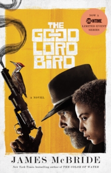 Good Lord Bird (National Book Award Winner)