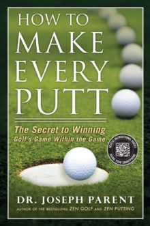 How to Make Every Putt