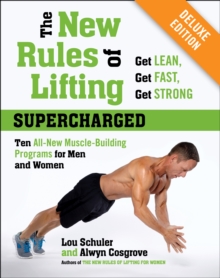 New Rules of Lifting Supercharged Deluxe, EPUB eBook New Rules of Lifting Supercharged Deluxe, EPUB eBook