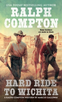 Ralph Compton Hard Ride to Wichita