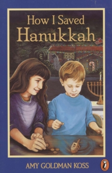 How I Saved Hanukkah