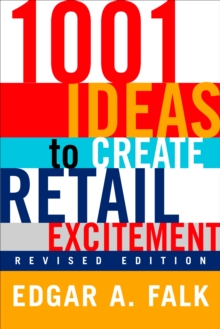 1001 Ideas to Create Retail Excitement