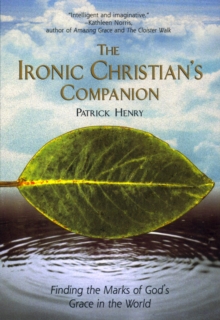 Ironic Christian's Companion