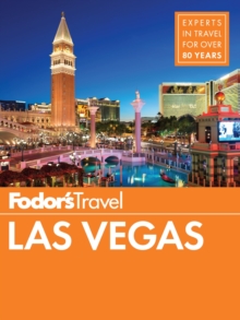 Fodor's Las Vegas, Paperback / softback Book Fodor's Las Vegas, Paperback / softback Book