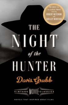 The Night Of The Hunter, Paperback / softback Book The Night Of The Hunter, Paperback / softback Book