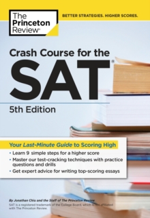 Crash Course for the SAT, 5th Edition : Your Last-Minute Guide to Scoring High, EPUB eBook Crash Course for the SAT, 5th Edition : Your Last-Minute Guide to Scoring High, EPUB eBook