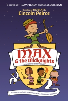 Max And The Midknights, Hardback Book Max And The Midknights, Hardback Book