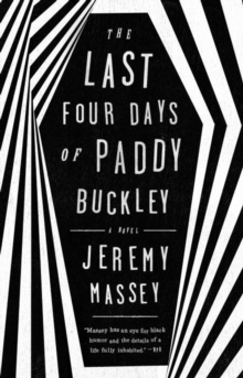 The Last Four Days Of Paddy Buckley