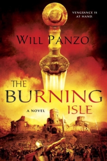 The Burning Isle : A Novel, Paperback / softback Book The Burning Isle : A Novel, Paperback / softback Book