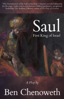 Saul, First King of Israel