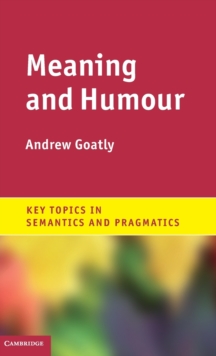 Meaning and Humour, Hardback Book Meaning and Humour, Hardback Book