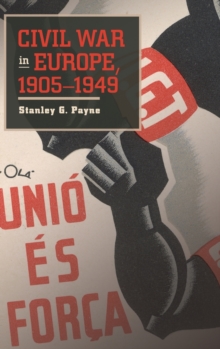 Civil War in Europe, 1905-1949