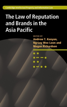 The Law of Reputation and Brands in the Asia Pacific, Hardback Book The Law of Reputation and Brands in the Asia Pacific, Hardback Book