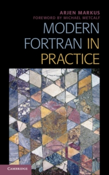 Modern Fortran in Practice, Hardback Book Modern Fortran in Practice, Hardback Book