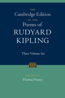 The Cambridge Edition of the Poems of Rudyard Kipling 3 Volume Hardback Set, Multiple copy pack Book The Cambridge Edition of the Poems of Rudyard Kipling 3 Volume Hardback Set, Multiple copy pack Book