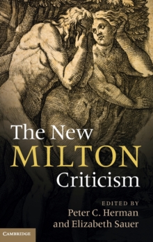 The New Milton Criticism, Hardback Book The New Milton Criticism, Hardback Book