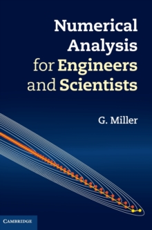 Numerical Analysis for Engineers and Scientists, Hardback Book Numerical Analysis for Engineers and Scientists, Hardback Book