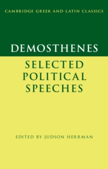 Demosthenes: Selected Political Speeches, Hardback Book Demosthenes: Selected Political Speeches, Hardback Book
