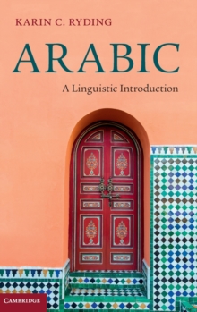Arabic : A Linguistic Introduction, Hardback Book Arabic : A Linguistic Introduction, Hardback Book