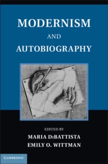 Modernism and Autobiography, Hardback Book Modernism and Autobiography, Hardback Book