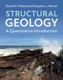 Structural Geology: A Quantitative Introduction, Hardback Book Structural Geology: A Quantitative Introduction, Hardback Book
