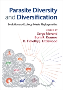 Parasite Diversity and Diversification : Evolutionary Ecology Meets Phylogenetics, Hardback Book Parasite Diversity and Diversification : Evolutionary Ecology Meets Phylogenetics, Hardback Book