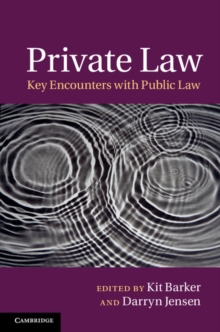 Private Law : Key Encounters with Public Law, Hardback Book Private Law : Key Encounters with Public Law, Hardback Book