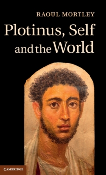 Plotinus, Self and the World, Hardback Book Plotinus, Self and the World, Hardback Book