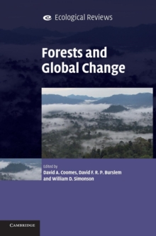 Forests and Global Change, Hardback Book Forests and Global Change, Hardback Book