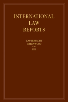 International Law Reports: Volume 164, Hardback Book International Law Reports: Volume 164, Hardback Book